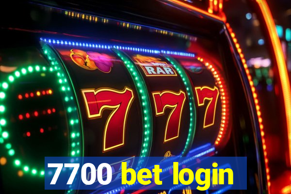 7700 bet login